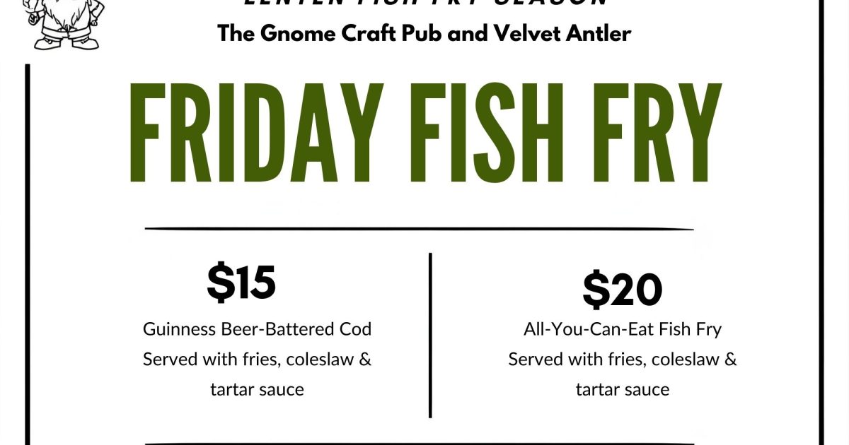 Friday Fish Fry at The Gnome