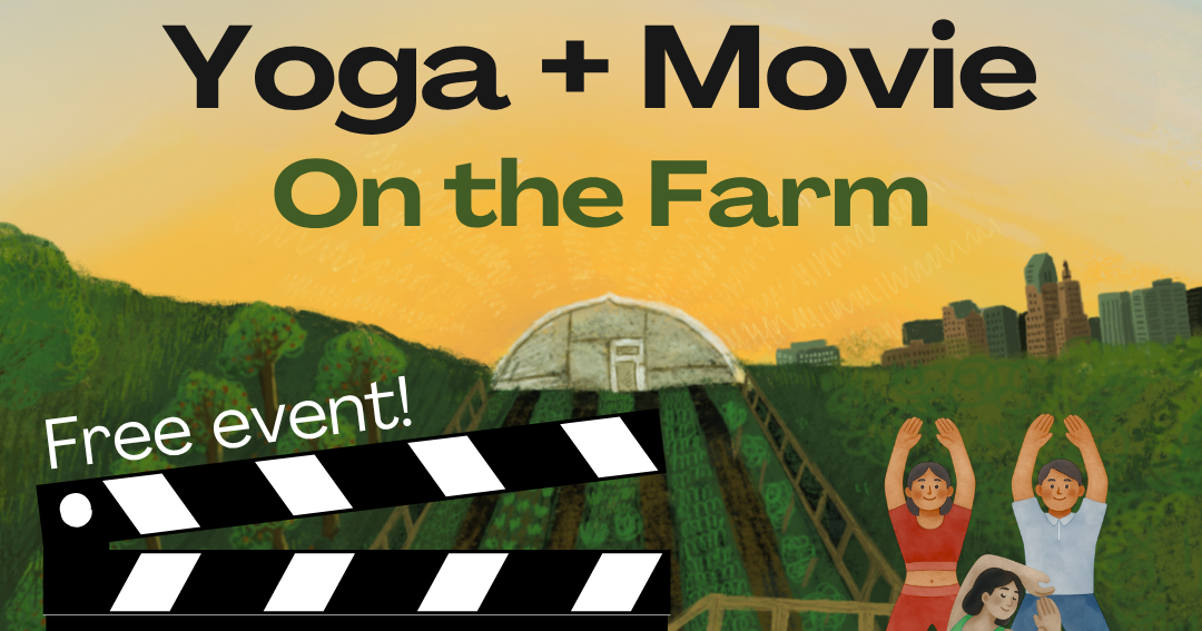 Yoga + Movie on the Farm